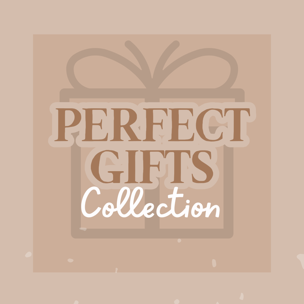 Perfect Gifts