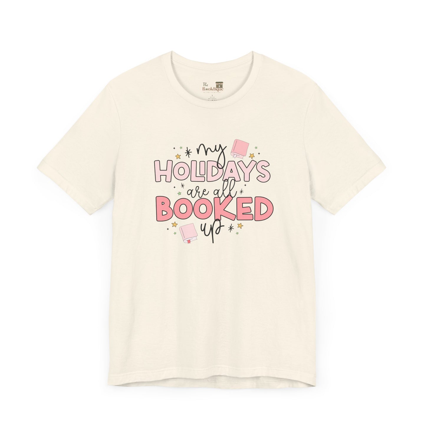 My Holidays Are All Booked Tee