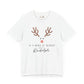 Be a Rudolph Tee