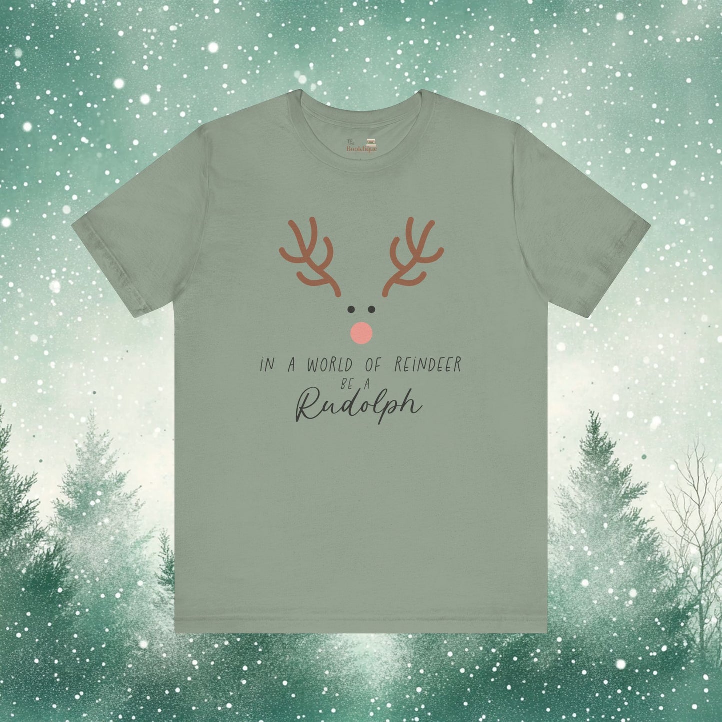 Be a Rudolph Tee