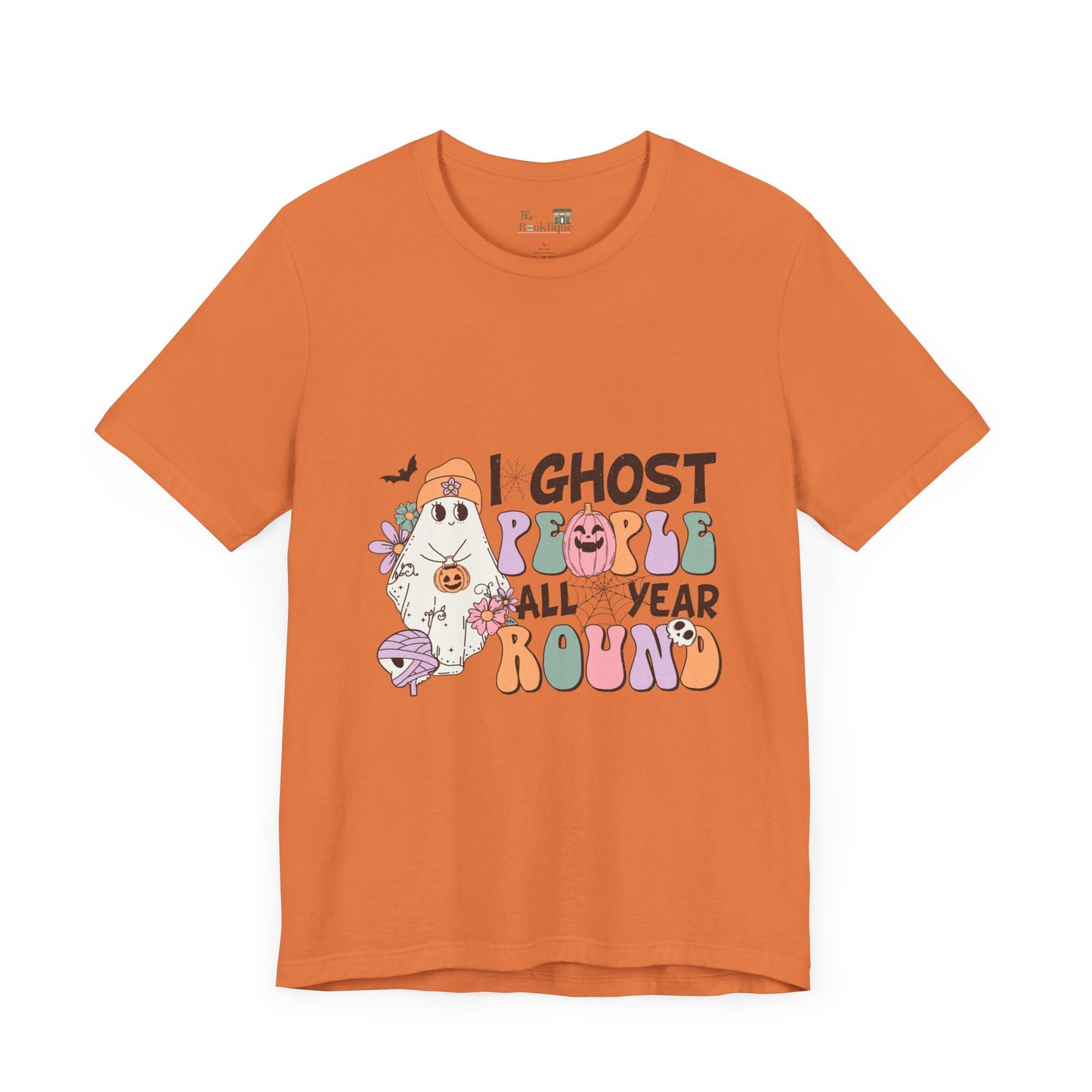 I Ghost People All Year Round Tee