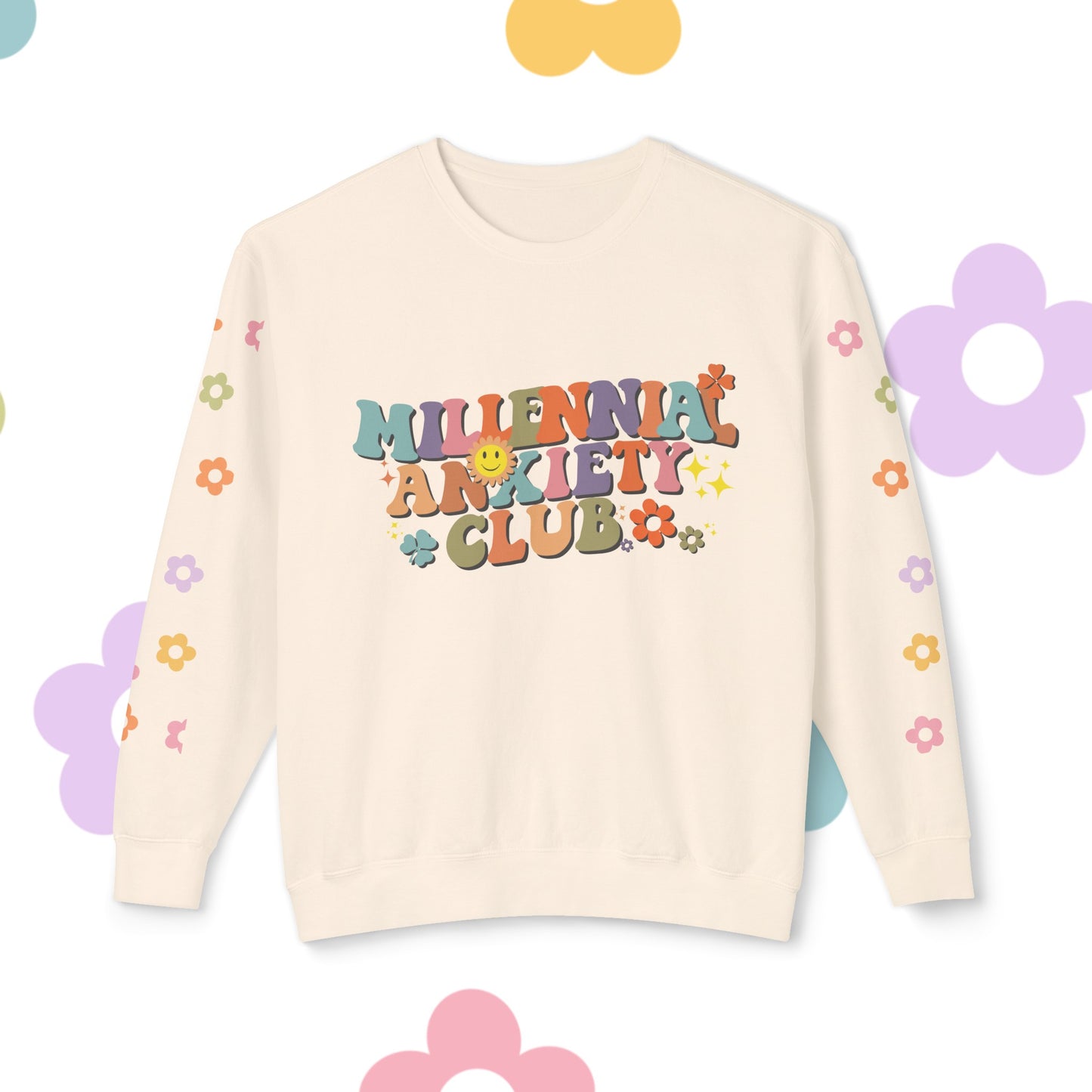 Millennial Anxiety Club Sweatshirt