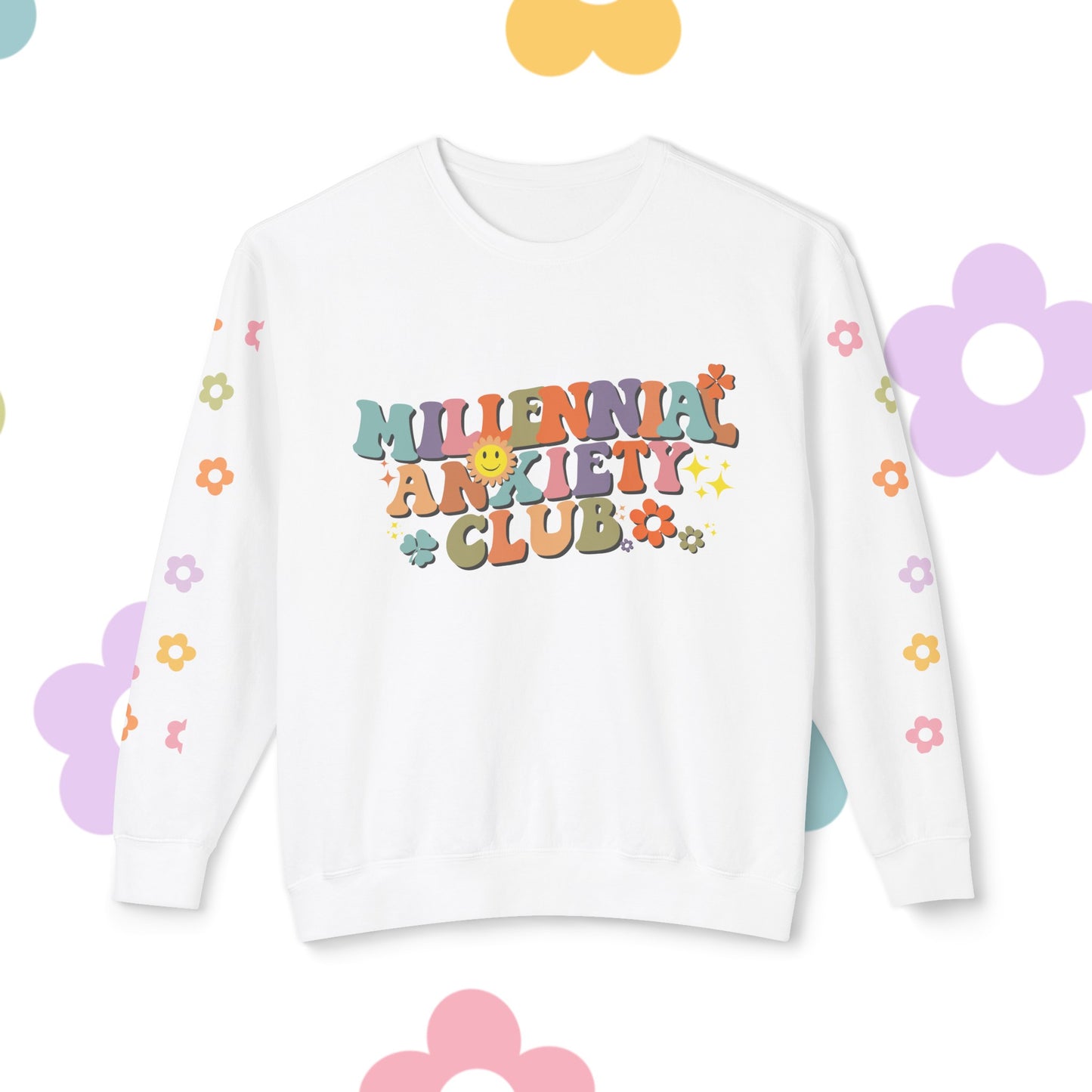 Millennial Anxiety Club Sweatshirt