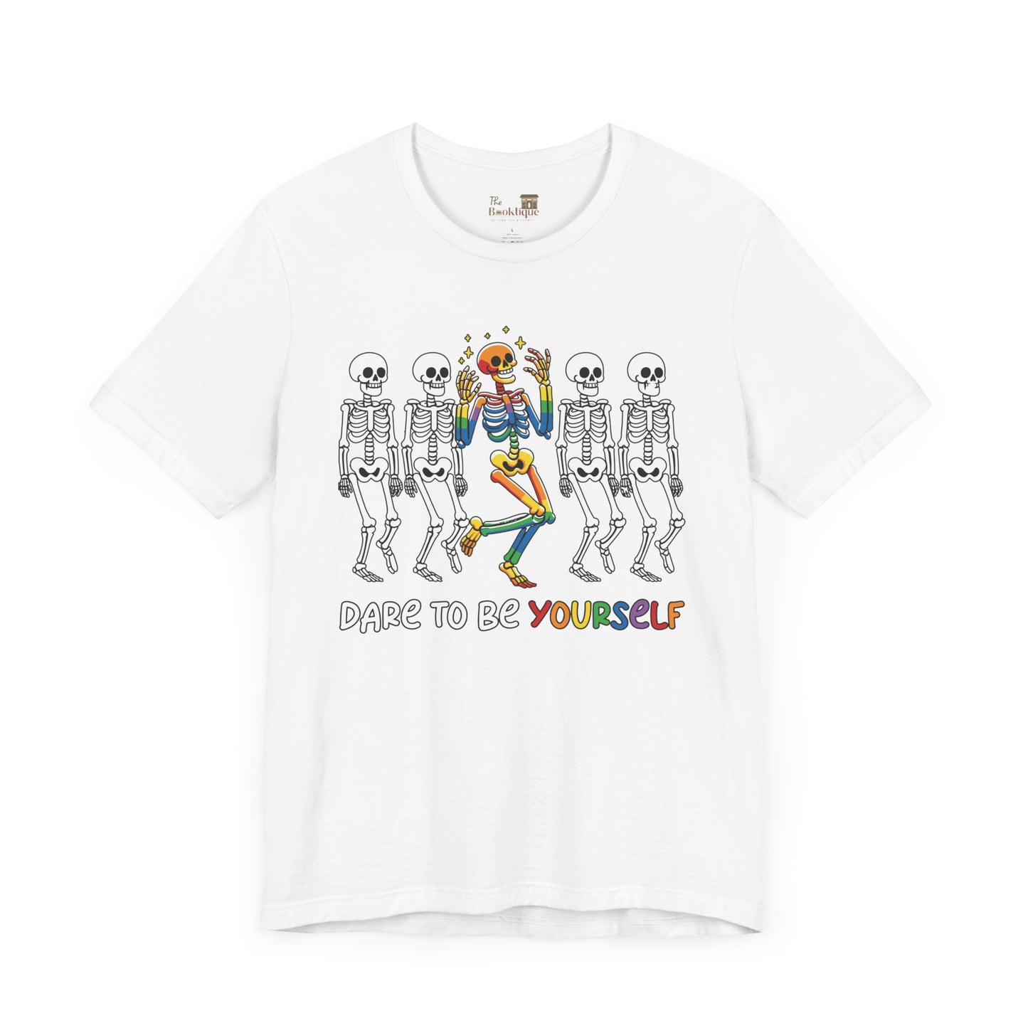 Dare To Be Yourself Tee