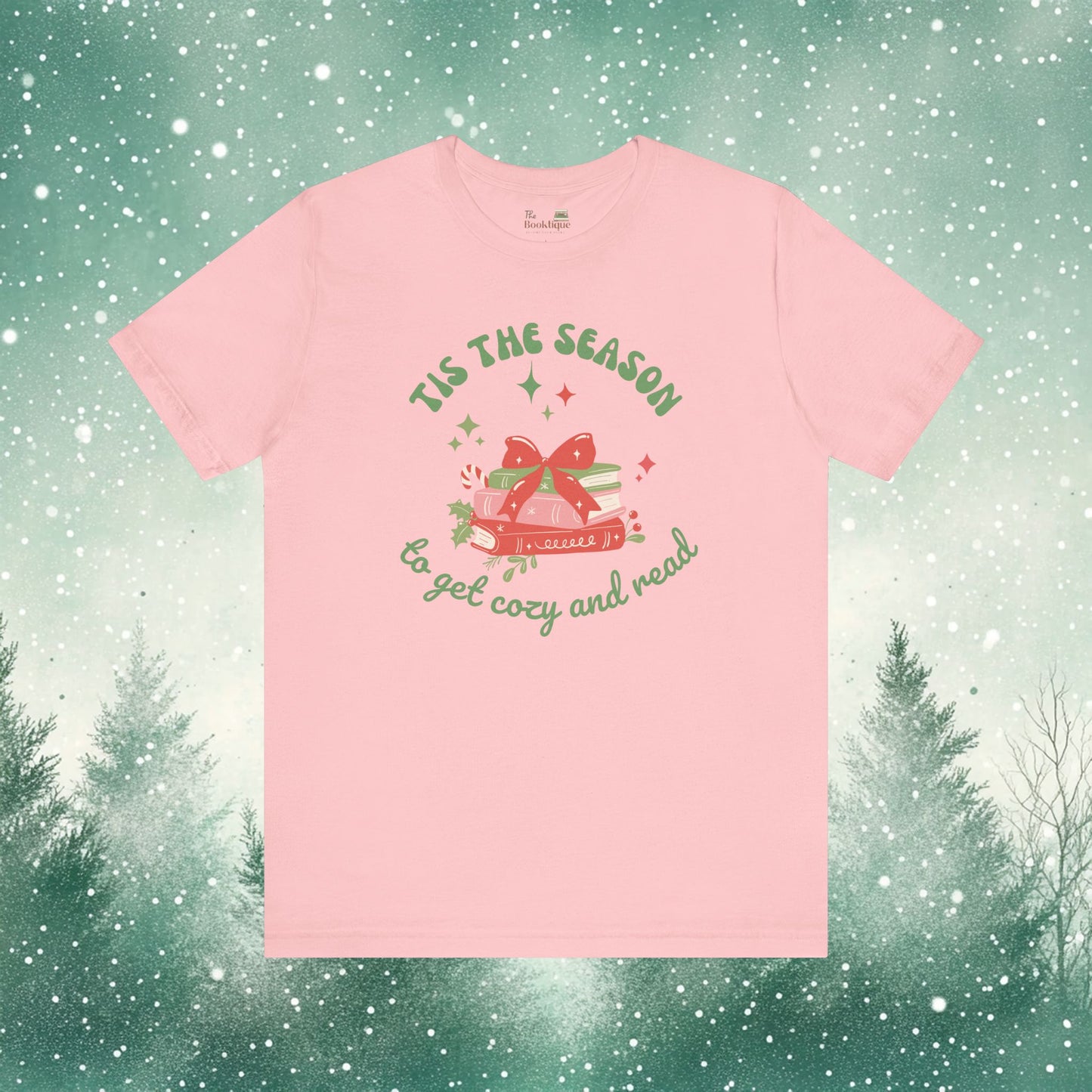 Tis the Season to Get Cozy and Read" Tee