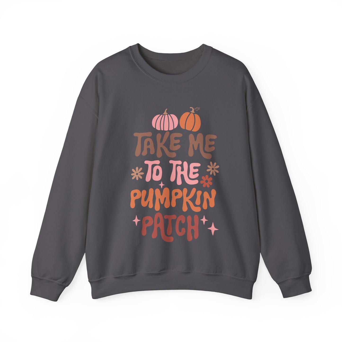 Take Me to the Pumpkin Patch Crewneck Sweatshirt