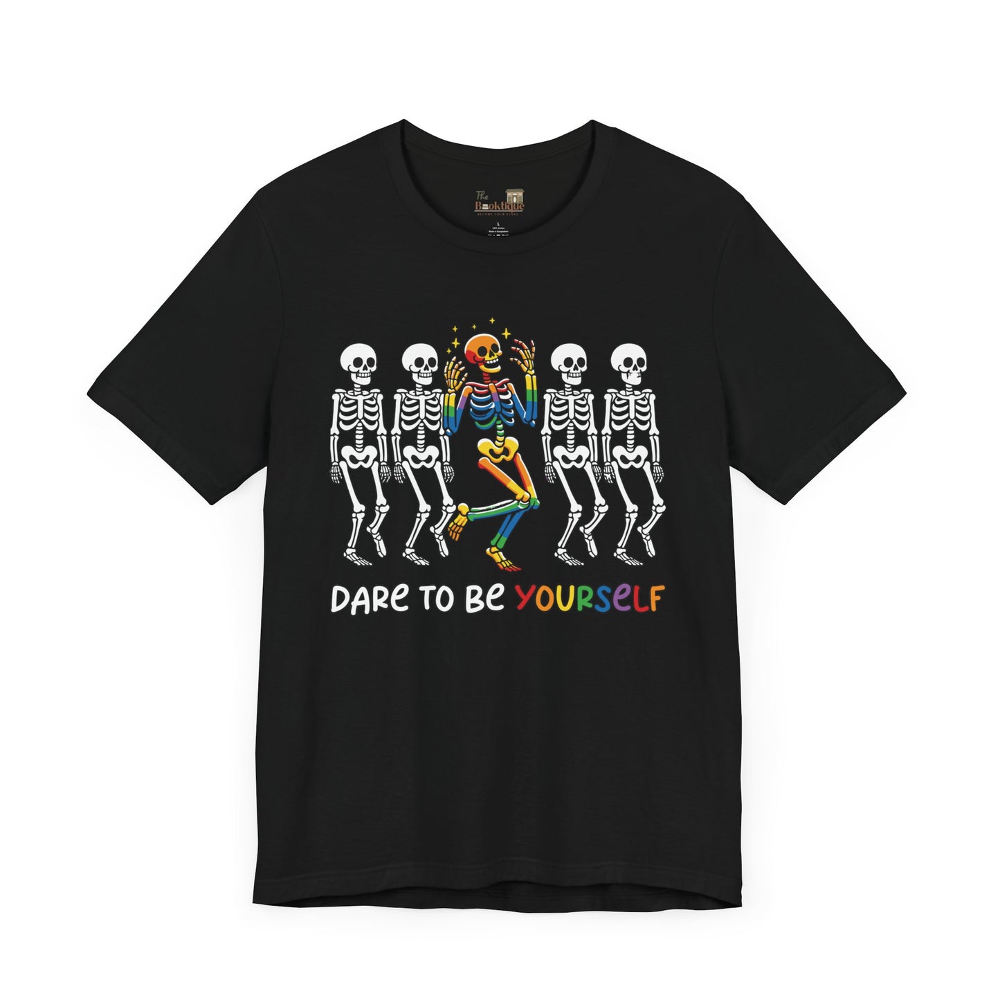 Dare To Be Yourself Tee