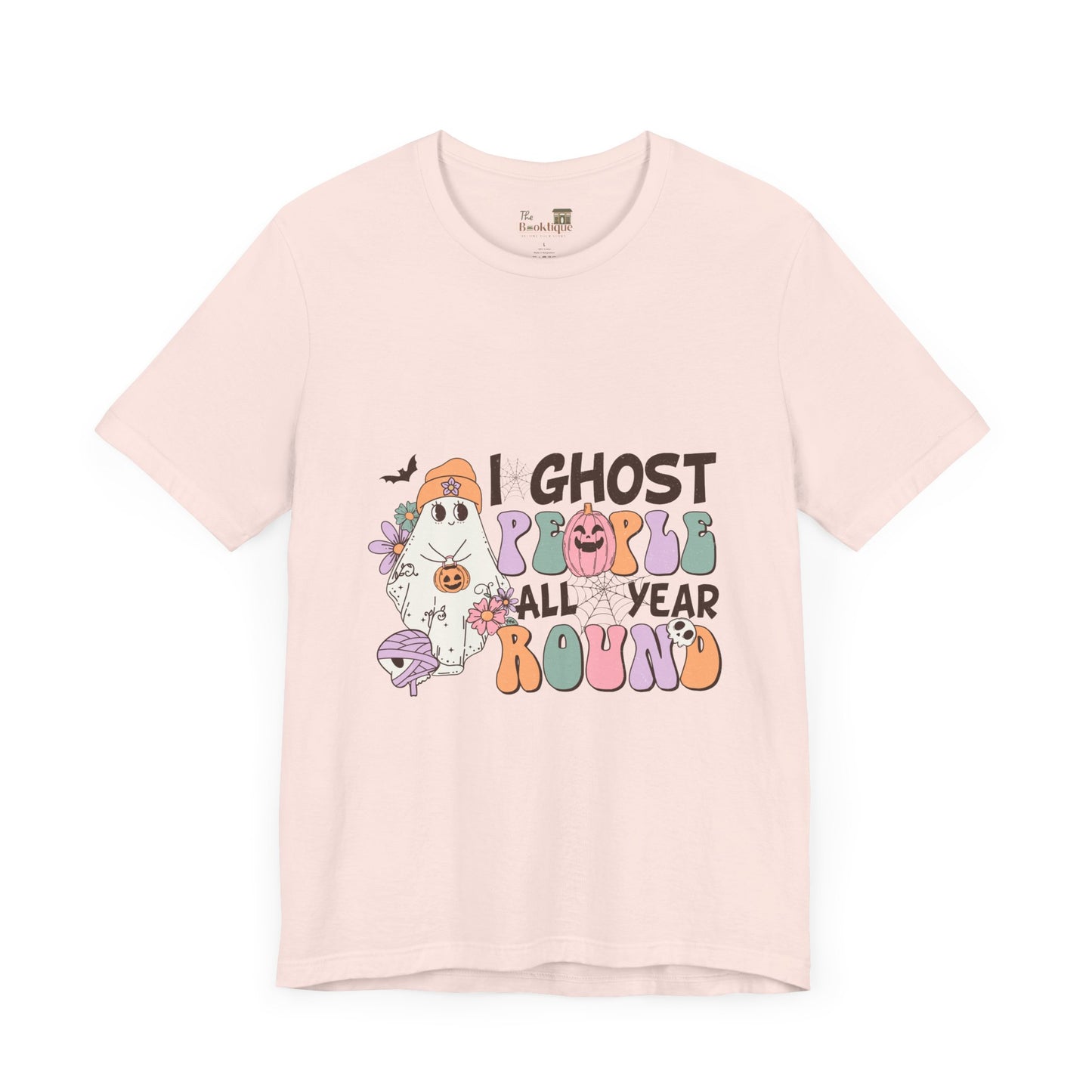 I Ghost People All Year Round Tee