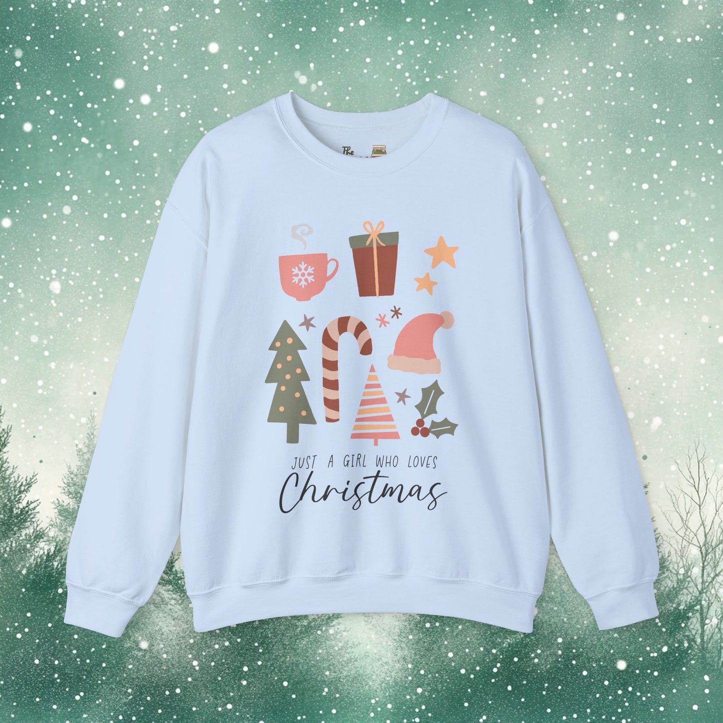 Just a Girl Who Loves Christmas Sweatshirt