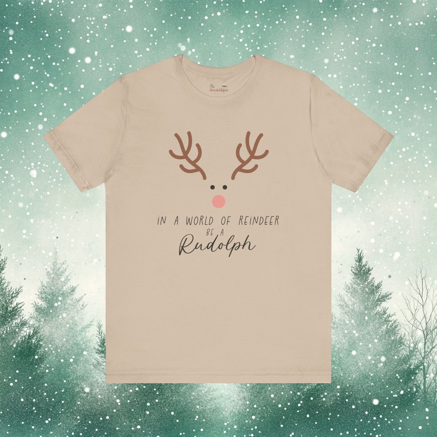 Be a Rudolph Tee