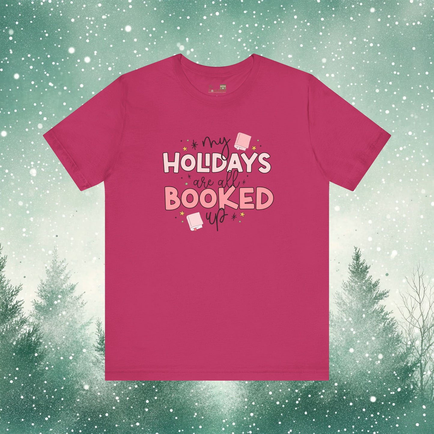 My Holidays Are All Booked Tee