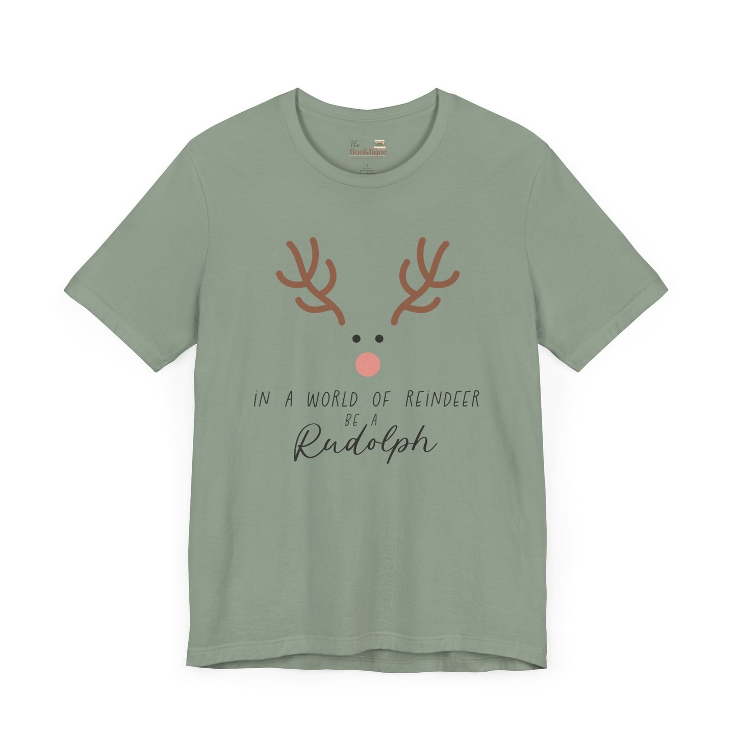 Be a Rudolph Tee