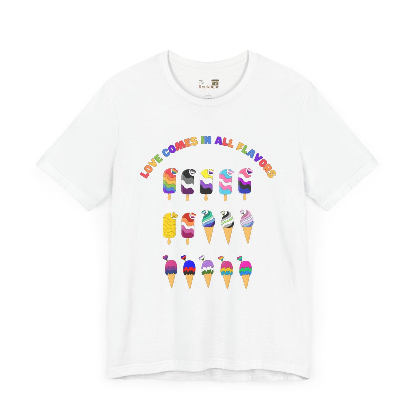 Love Comes In All Flavors Tee