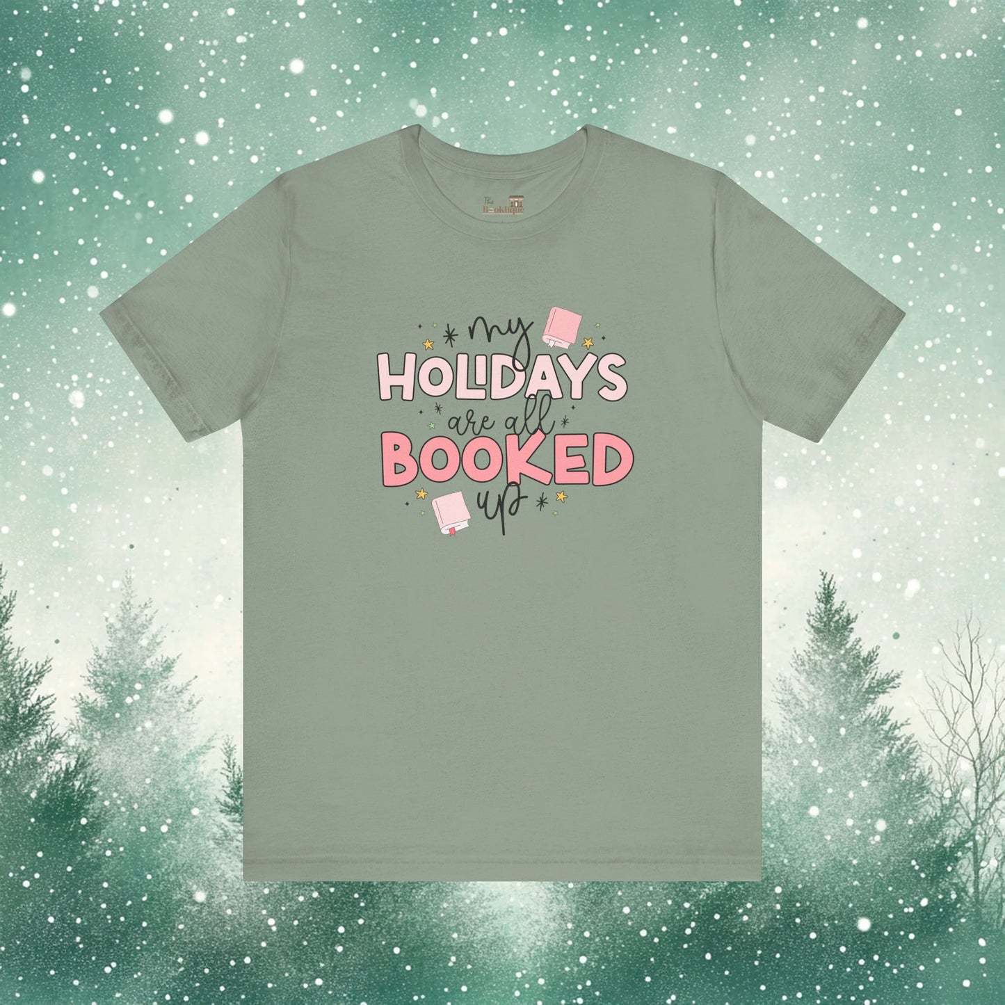 My Holidays Are All Booked Tee