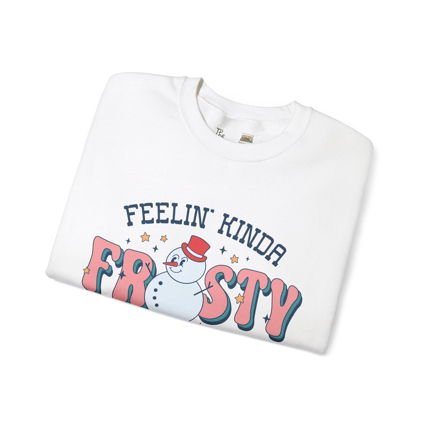 Feeling Kinda Frosty Sweatshirt