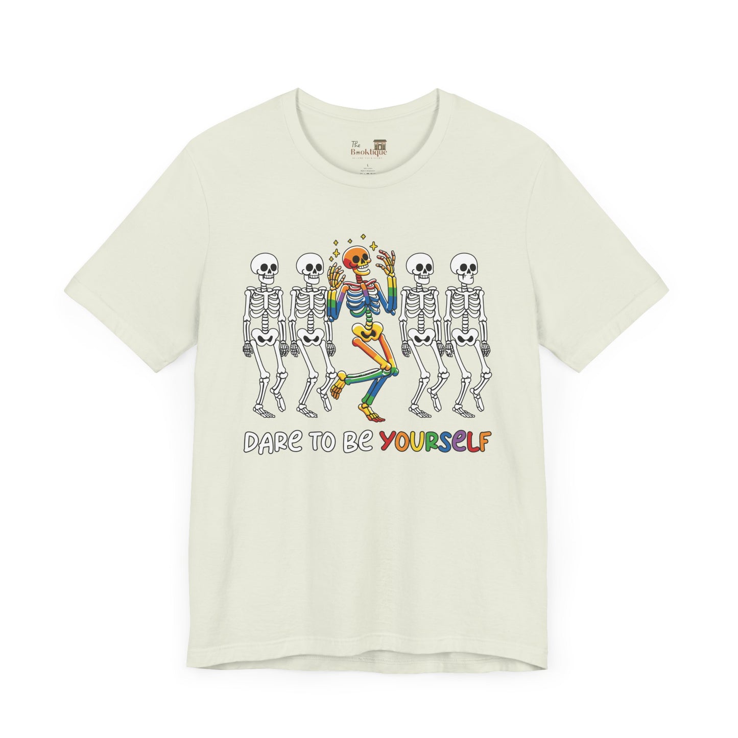 Dare To Be Yourself Tee