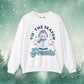 It's the Season to Be Freezin Sweatshirt